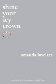 shine your icy crown eBook by Amanda Lovelace - EPUB | Rakuten Kobo United  States