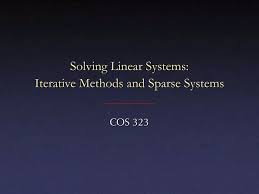 Ppt Solving Linear Systems Iterative