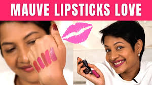 best mauve lipsticks for indian skin