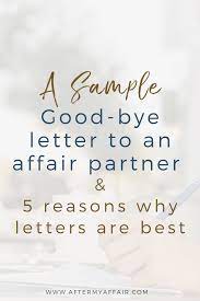 good bye letter to affair partner