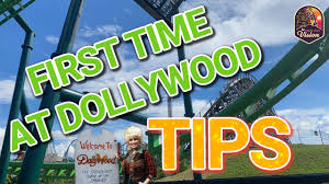 first time tips for visiting dollywood