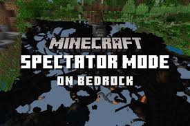 how to get spectator mode in minecraft