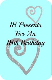 18 presents for an 18th birthday the