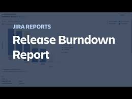 Jira Release Burndown Report Jira Reports Tutorial Youtube