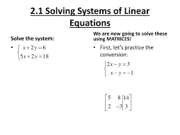 2 1 Solving Systems Of Linear Equations