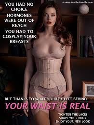 A Miss Inside — She always said her corset gave her more...