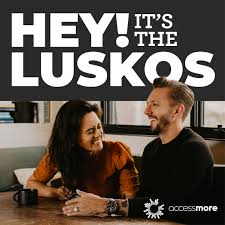 Hey It's The Luskos