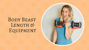 length of body beast workouts