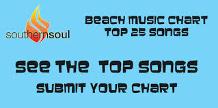 Southern Soul Beach Music Charts Beach Music Online
