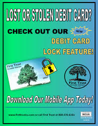 Check spelling or type a new query. First Trust Credit Union Introduces Debit Card Lock Feature Laportecountylife