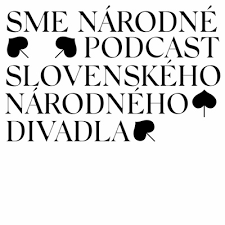 SND – Sme Národné • A podcast on Anchor