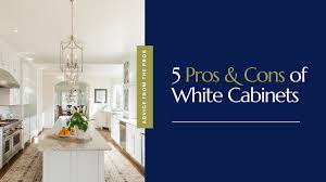 pros and cons of white kitchen cabinets