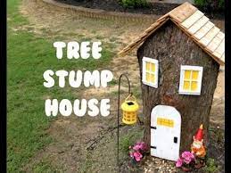Tree Stump House You