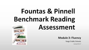 Fps Module 3 Fluency Fountas Pinnell Benchmark Assessment