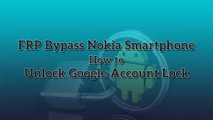 Nokia is a well know finnish company that creates great phones. Frp Bypass Nokia C2 How To Unlock Google Account Lock Trendy Webz