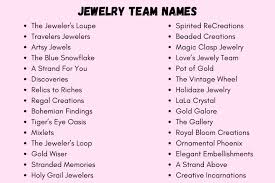 170 creative jewelry team names and