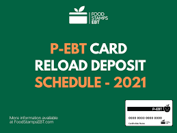p ebt card reload deposit schedule for