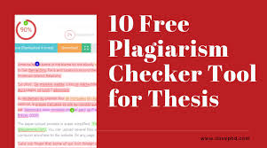 10 Free Plagiarism Checker Tool For Thesis Ilovephd