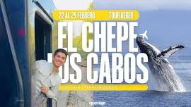 Chepe & Cabos - Febrero