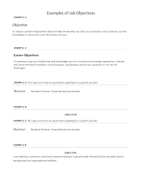 Good Resume For Job How To Write Good Objective For A Resume Best
