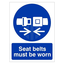 Seat Belts Must Be Worn Sign Uk