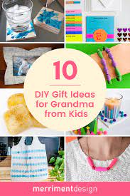 10 diy gift ideas for grandma that kids