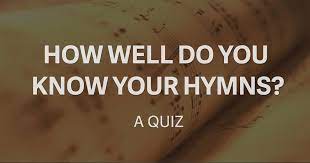 Challenge friends and family with this july 4th songs trivia quiz based on patriotic lyrics. How Well Do You Know Your Hymns A Quiz Tim Challies