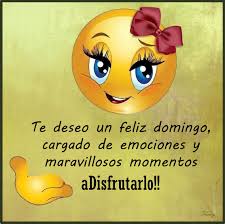 Discover and share the best. Feliz Domingo Image Quotes Domingo Frases Smiley