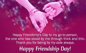 I have seen your best side and your worst. Happy Friendship Day 2019 Pictures Messages Wishes For Close Friend Technewssources Com Friendship Day Quotes Morning Quotes For Friends Happy Friendship Day