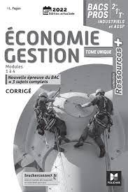 Amazon.fr - Ressources Plus - ECONOMIE-GESTION 2de 1re Tle Bac Pro indus /  ASSP - Ed. 2022 - Corrigé - Fages, Luc - Livres