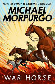 War Horse - Michael Morpurgo