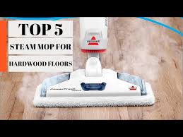 best steam mop for hardwood floors