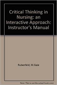 Essay Mini lessons for Middle School and High School English on      Critical Thinking TACTICS For Nurses  Achieving The IOM Competencies  M   Gaie Rubenfeld  Barbara Scheffer                 Nurse   Patient  Amazon  Canada