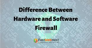 Differences Between A Hardware And Software Firewall
