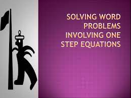 Ppt Solving Word Problems Involving