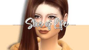 the sims 4 slice of life mod by
