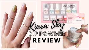 kiara sky dip powder kit review hit