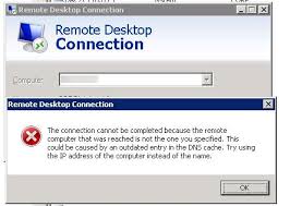 Remote Desktop Connection Error Outdated Entry In The Dns Cache