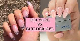 polygel vs builder gel all you need