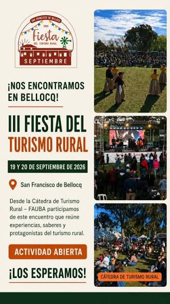 🌿 Nos encontramos en la III Fiesta del Turismo Rural, Los días 19 y 20 de septiembre, San Francisco de Bellocq será nuevamente escenario de un encuentro para compartir experiencias, saberes y ...