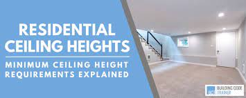 minimum residential ceiling heights per