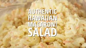 authentic hawaiian macaroni salad