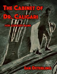 cabinet of caligari for concert band