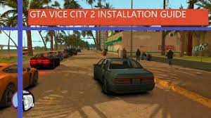 gta vice city 2 installation guide