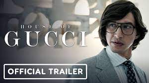 House of Gucci - Official Trailer (2021 ...