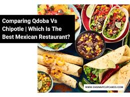 comparing qdoba vs chipotle which is