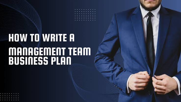 How to Write a Management Team Business Plan? (With Example) | by Ivan Smith | Medium