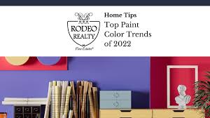 Top Paint Color Trends Of 2022 Home