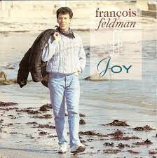 François Feldman - Joy (1991) - Clip - Paroles de chansons -
