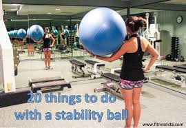 20 Things To Do With A Stability Ball The Fitnessista